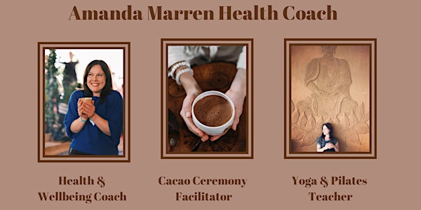 Manifesting Your Future with Cacao, a Ceremony for connection