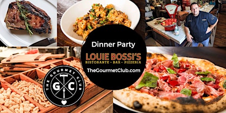 Hauptbild für The Gourmet Club Dinner Social at Louie Bossi's, Boca Raton