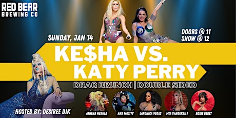 Hauptbild für Ke$ha vs. Katy Perry Drag Brunch!