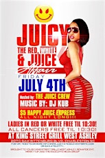 Friday July 4th CHARLESTON SC King Street Gille Citadel Mall RED, WHITE, AND JUICE AFFAIR!! @mrwettup @djkub primary image