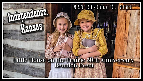 Little House on the Prairie 50th Anniversary-KS