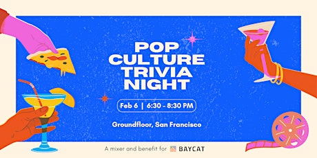 Imagen principal de Pop Culture Trivia Night supporting BAYCAT