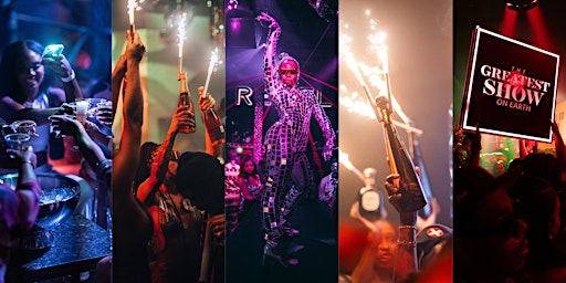 Hauptbild für THE GREATEST SHOW ON EARTH| REVEL SATURDAYS