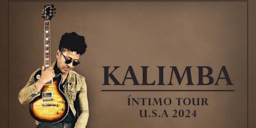 Imagem principal do evento Kalimba Intimo Tour USA 2024 - Cine El Rey - McAllen, TX