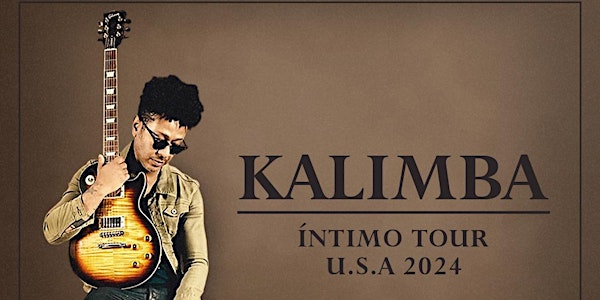 Kalimba Intimo Tour USA 2024 - Cine El Rey - McAllen, TX