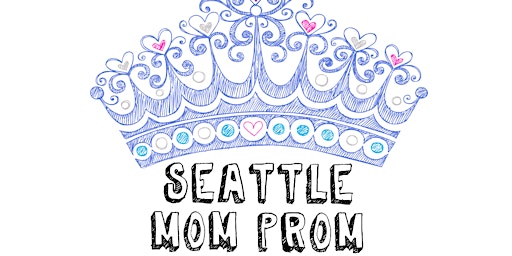 2024 Seattle Mom Prom primary image