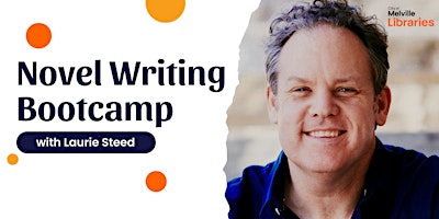 Immagine principale di Novel Writing Boot Camp with Laurie Steed 