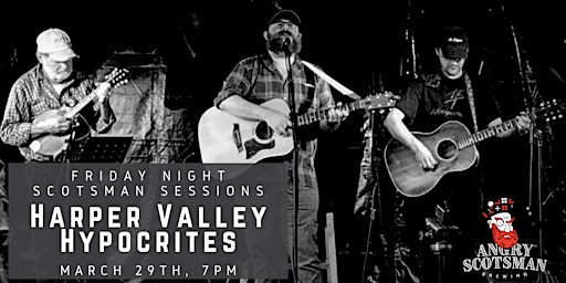 Image principale de Harper Valley Hypocrites live @ Angry Scotsman Brewing