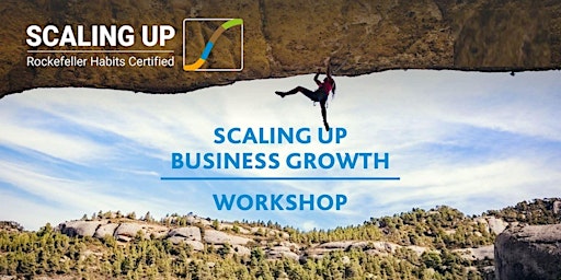 Image principale de Scaling Up Business Growth Workshop - Sydney - May  9, 2024