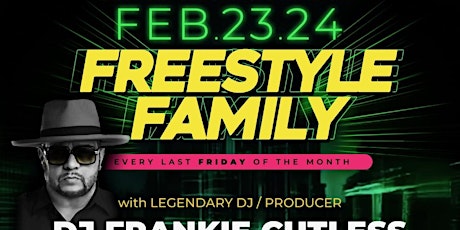 Imagem principal do evento Freestyle Family. Last Friday of the Month