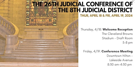 The 26th Judicial Conference of the Eighth Judicial District