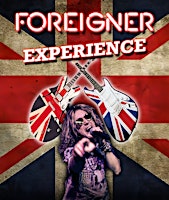 Imagem principal do evento Foreigner Experience - A Tribute to Foreigner