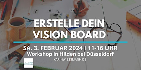 Hauptbild für ERSTELLE DEIN VISION BOARD I Workshop in Hilden bei Düsseldorf