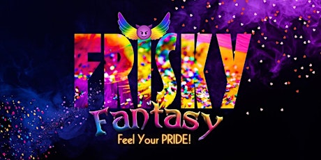 Imagem principal do evento FRISKY Fantasy - Pride Parade After Party