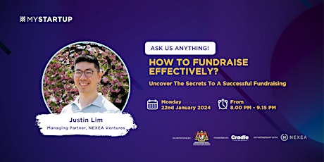 MYStartup Accelerator : How To Fundraise Effectively ? primary image