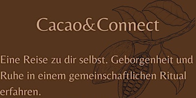 Cacao & Connect Kakaozeremonie  primärbild