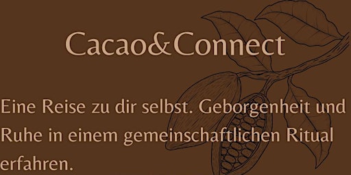 Cacao & Connect Kakaozeremonie primary image