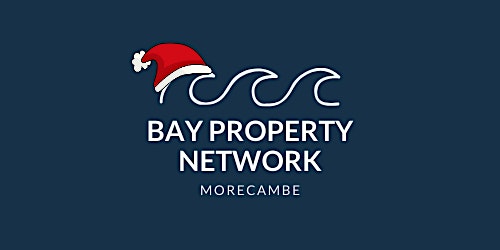 Imagem principal do evento Bay Property Network: Christmas Do!