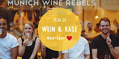 Imagen principal de Wein & Käse - Pleased to cheese you! -  Weinprobe im Tasting Room