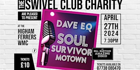 Imagen principal de Dave EQ The Soul Survivor Motown Night Supported by Bill Burtons Disco