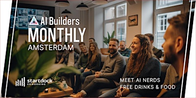 Imagen principal de AI Builders Monthly: Networking + Food + Drinks