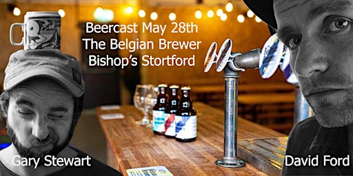 Beercast in a Brewery with David Ford & Gary Stewart  primärbild