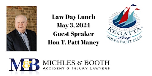 Primaire afbeelding van Law Day Lunch May 3, 2024 Regatta Bay