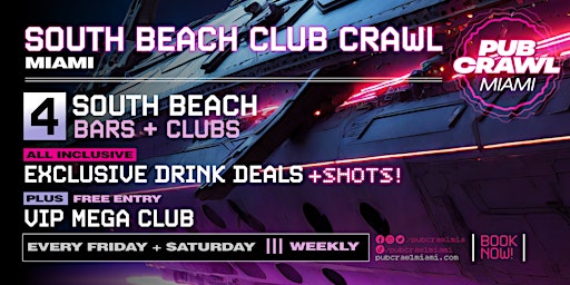 Imagem principal de SOUTH BEACH CLUB CRAWL | Saturday