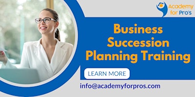 Business Succession Planning 1 Day Training in Fairfax, VA primary image