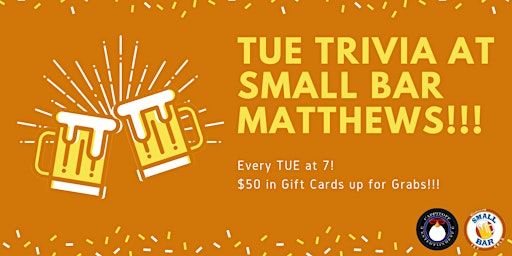Primaire afbeelding van Tuesday General Knowledge Trivia at Small Bar Matthews