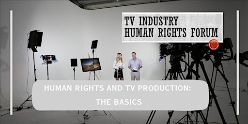 Imagen principal de Human rights and TV production: the basics