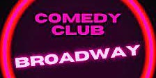 OPEN MIC DU BROADWAY COMEDY CLUB primary image