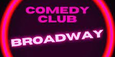 LE BROADWAY COMEDY CLUB PRESENTE LA CREME DU STAND UP PARISIEN