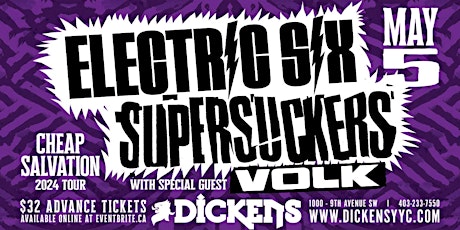 Electric Six & Supersuckers w/ VOLK