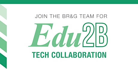 Edu2B Tech Collaboration - Business Networking primary image