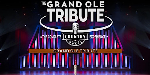 Imagem principal do evento Grand Ole Opry Tribute Show