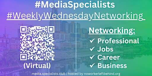 Primaire afbeelding van #MediaSpecialists Virtual Job/Career/Professional Networking #Nashville