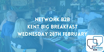 Imagem principal de The Kent Big Breakfast Meeting - Thursday 23rd May