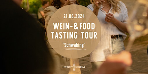 Primaire afbeelding van Wine & Food Walking Tour SCHWABING! | Munich Wine Rebels