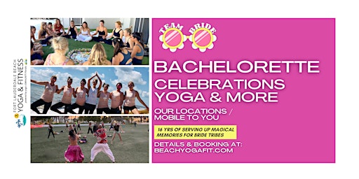 Imagem principal do evento Bachelorette Celebrations: Yoga and More @ Beach or Your Location