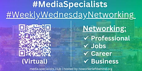 #MediaSpecialists Virtual Job/Career/Professional Networking #Tulsa