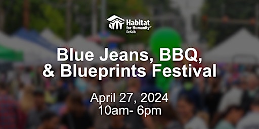 Primaire afbeelding van Blue Jeans, BBQ & Blue Prints Festival