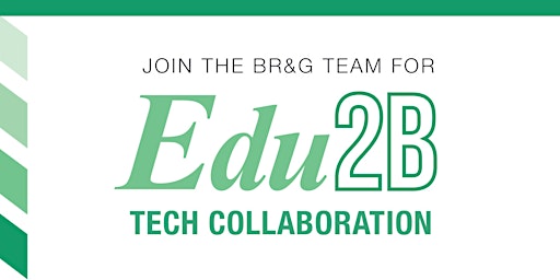 Edu2B Tech Collaboration - Business Networking primary image