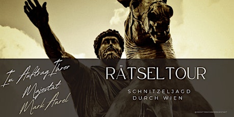 Imagem principal do evento Online Rätseltour "Mark Aurels Auftrag" - Historische Schnitzeljagd
