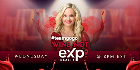 Wine not eXp with Gogo Bethke