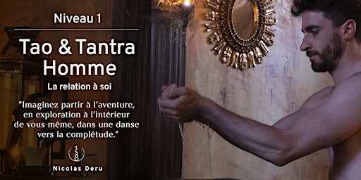 Imagem principal de Stage Tantra Tao Homme  L1