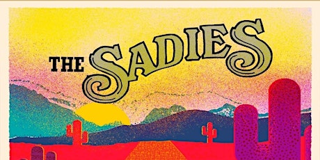 Imagen principal de THE SADIES at Casbah (and it's All-Ages!)