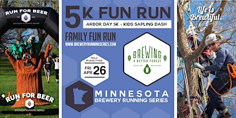 Arbor Day 5k + Kids Sapling Dash | 2024 MN Brewery Running Series