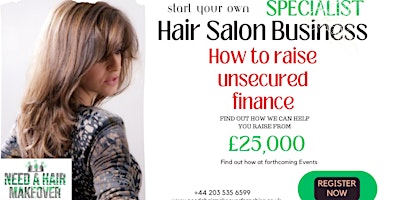 Hauptbild für How to Raise £25k towards Specialist Salon Franchise Sheffield