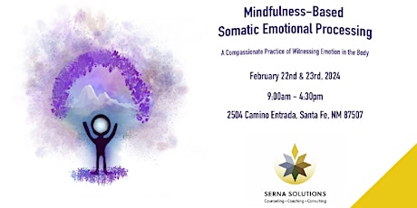 Mindfulness Based Somatic Emotional Processing (12 CEUs) primary image